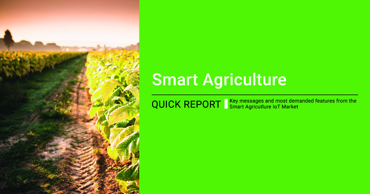 Libelium Smart Agriculture IoT Solution Quick Report Libelium Smart Agriculture IoT Solution Quick Report