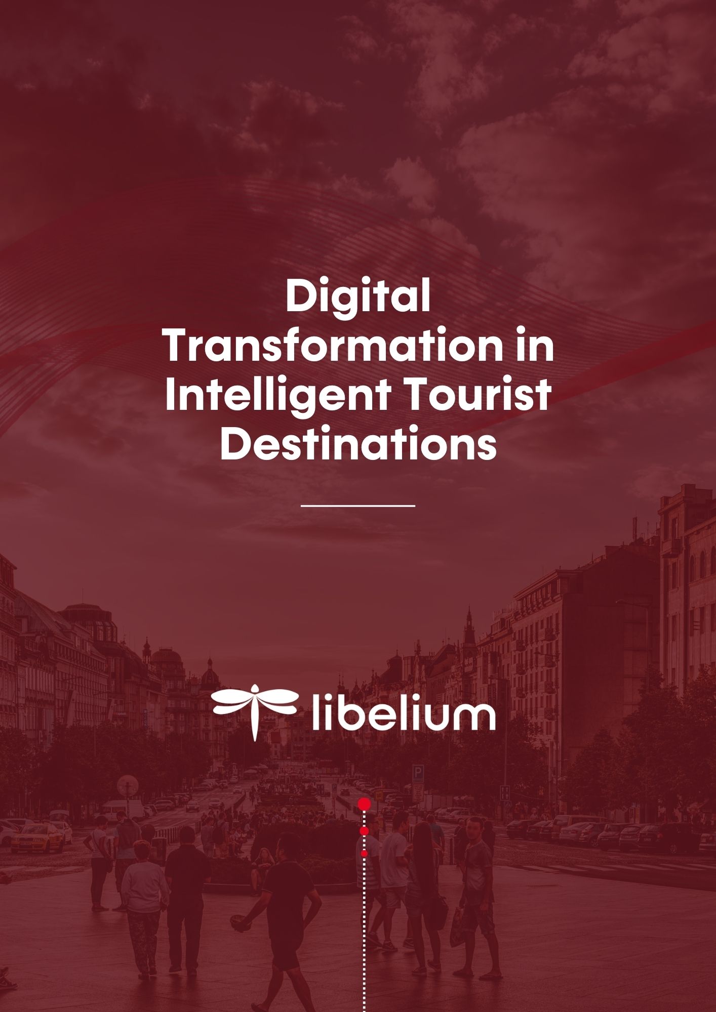 Digital Transformation in Intelligent Tourist Destinations